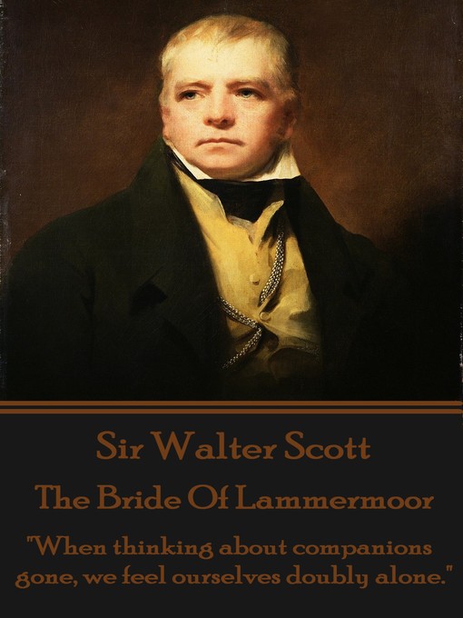 Title details for The Bride of Lammermoor by Sir Walter Scott - Available